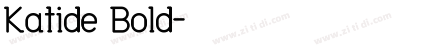 Katide Bold字体转换